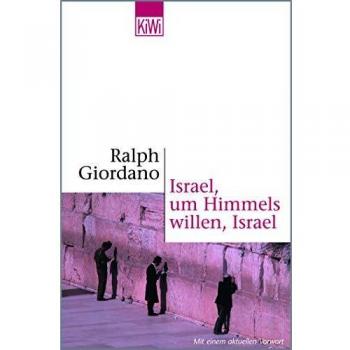 Israel, um Himmels willen, Israel