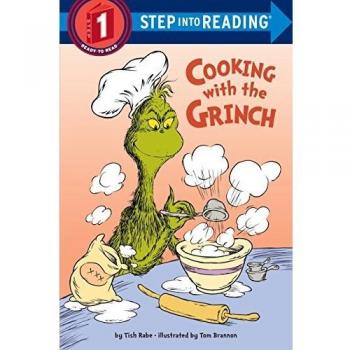 Cooking with the Grinch (Dr. Seuss), by Tish Rabe