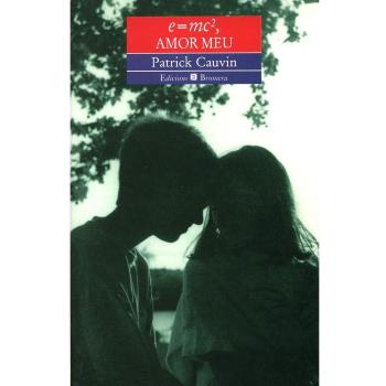 E=mc2, amor meu