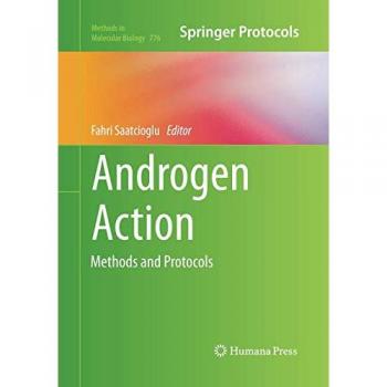 Androgen Action: Methods and Protocols