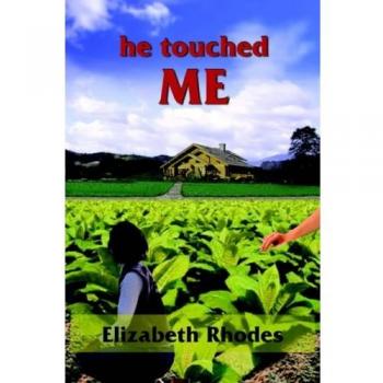 He Touched Me