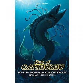 Cats of Catthulhu II: Cat Herder's Guide