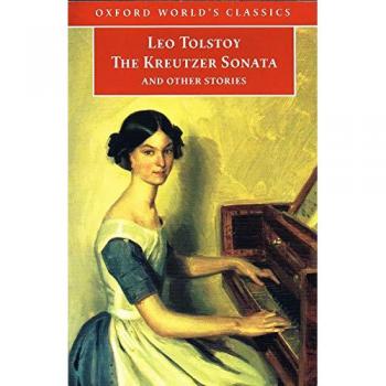 The Kreutzer Sonata and Other Stories