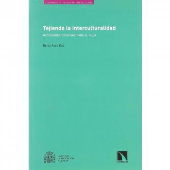 Tejiendo la interculturalidad: actividades creativas para el aula