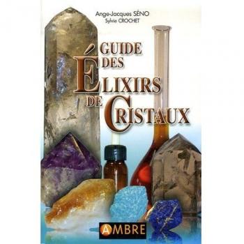 Guide des Elixirs de Cristaux