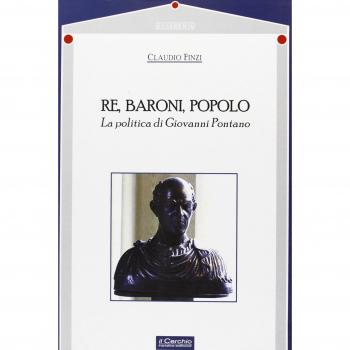 Re, baroni, popolo. La politica di Giovanni Pontano