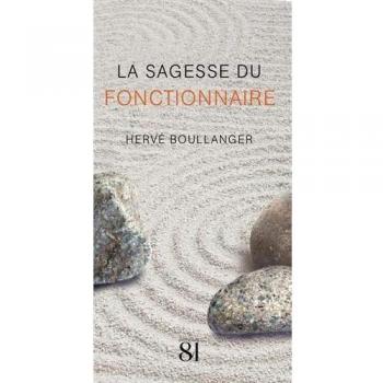 La sagesse du fonctionnaire