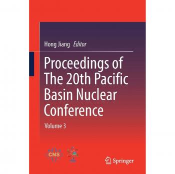 Proceedings of The 20th Pacific Basin Nuclear Conference