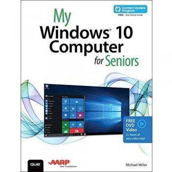 My Windows 10 Computer for Seniors (includes Video and Content Update Program),