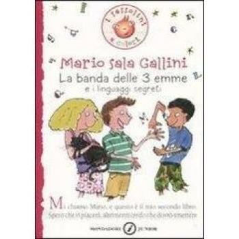 La Banda delle 3 emme e i linguaggi segreti