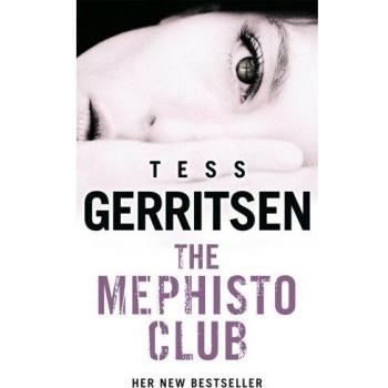 Tess Gerritsen The Mephisto Club