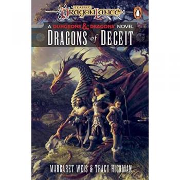 Tracy Hickman Dragonlance: Dragons of Deceit Paperback Book