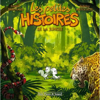 Les Petites Histoires de la jungle