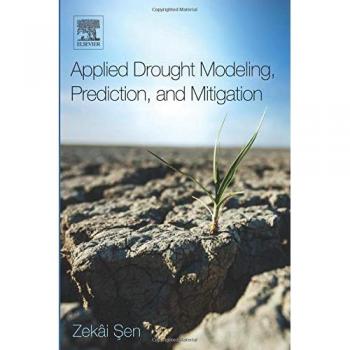 Applied Drought Modeling, Prediction, and Mitigation