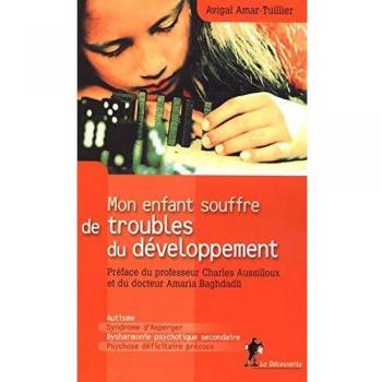 Mon enfant souffre de troubles du développement