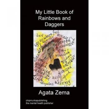 My Little Book Of Rainbows And Daggers