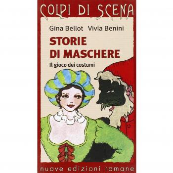 Storie di maschere. Il gioco dei costumi