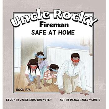 Brewster James B Uncle Rocky Fireman Book #7A Safe at Home