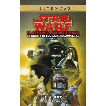 Star Wars Las guerras de los cazarrecompensas nº 01/03 Armadura Mandaloriana: La armadura Mandaloriana (Tapa blanda con solapas).