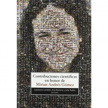 Contribuciones científicas en honor de Mirian Andrés Gómez