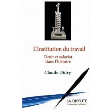 Institution du travail (L')