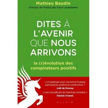 Dites à l'avenir que nous arrivons