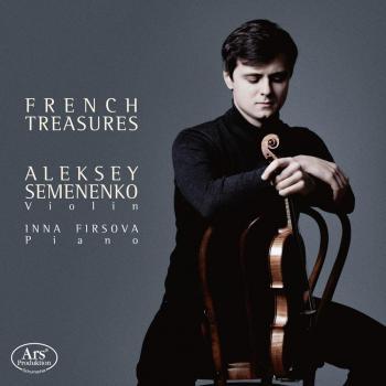 Aleksey Semenenko (Violine) French Treasures