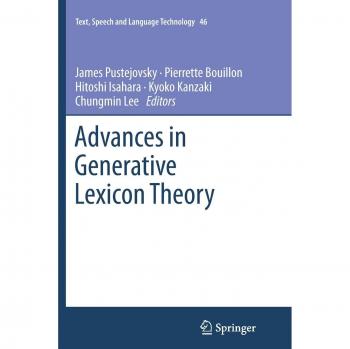 Advances in Generative Lexicon Theory