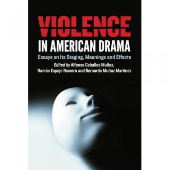 Violence in American Drama