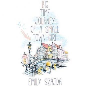 Big Time Journey of a Small Town Girl