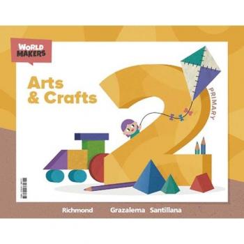ARTS & CRAFTS 2 PRIMARY WORLD MAKERS.