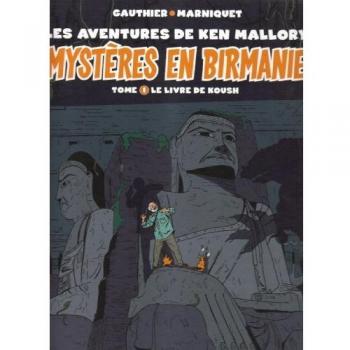 Mystères en Birmanie