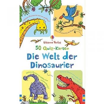 50 Quiz-Karten: Die Welt der Dinosaurier