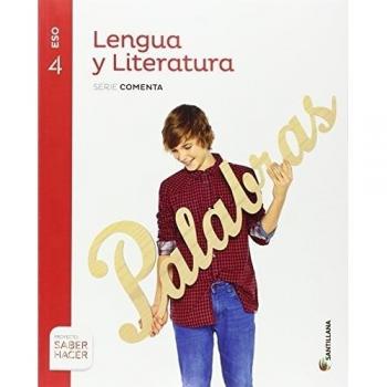 Lengua Y Literatura Serie Comenta 4 Eso Saber Hacer
