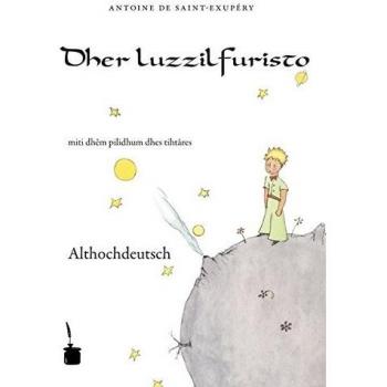 Der kleine Prinz. Althochdeutsch