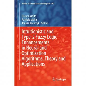 Vitalsource Technologies, Inc. Intuitionistic And Type-2 Fuzzy Logic Enhancements In Neural And Optimi