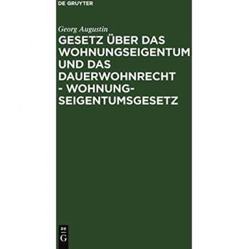 Gesetz über das Wohnungseigentum und das Dauerwohnrecht