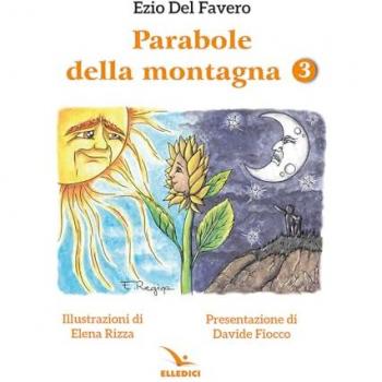 Parabole della montagna. Vol. 3