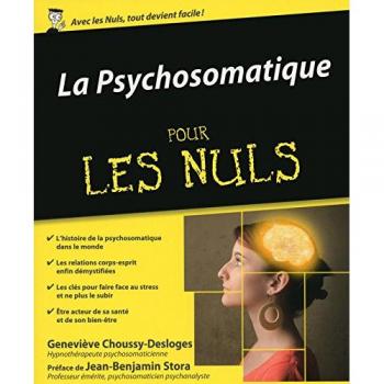 La psychosomatique pour les nuls