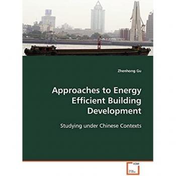 Approaches to Energy Efficient Building Development