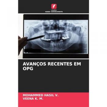 Hasil V., Mohammed: AVANÇOS RECENTES EM OPG