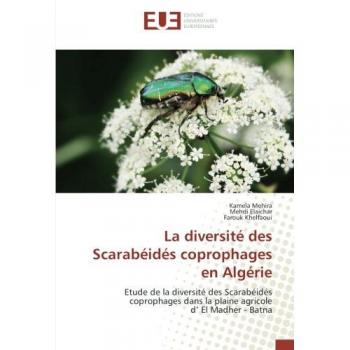 La diversité des Scarabéidés coprophages en Algérie: Etude de la diversité des Scarabéidés coprophages dans la plaine agricole d' El Madher