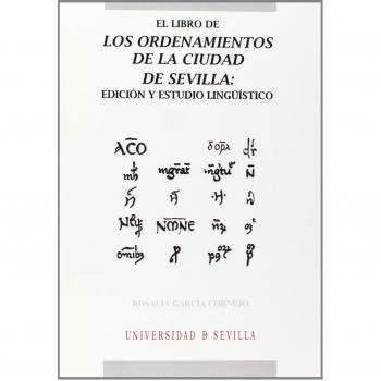 El Libro de los Ordenamientos de la ciudad de Sevilla