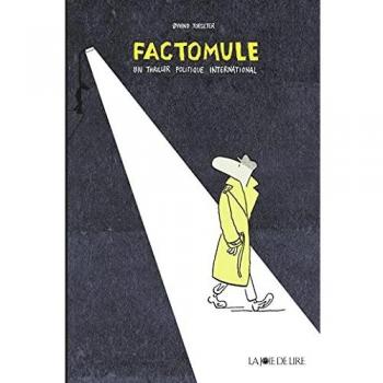 Factomule: Grand thriller politique international