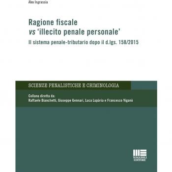 Ragione fiscale vs «illecito penale personale»