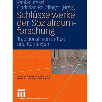 Schlüsselwerke der Sozialraumforschung