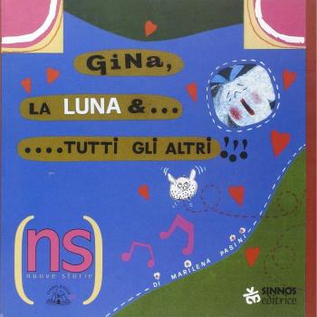 Gina, la luna & tutti gli altri