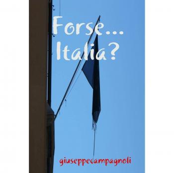 Forse. . .Italia?