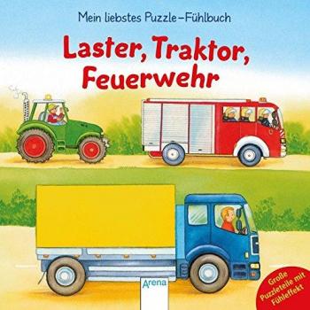 Florian Schmid Laster, Traktor, Feuerwehr: Mein Liebstes Puzzle-Fühlbuch