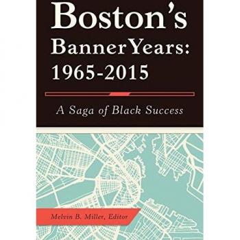 Miller, Melvin B.: Boston'S Banner Years